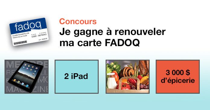 Concours Je Gagne À Renouveler Ma Carte FADOQ Concours Je Gagne À Renouveler Ma Carte FADOQ