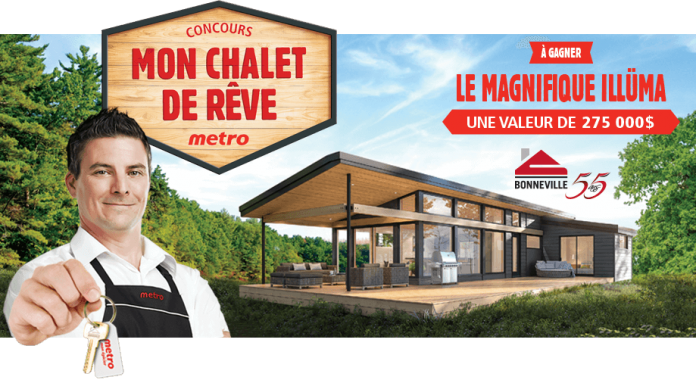 Concours Metro Mon Chalet De Rêve Concours Metro Mon Chalet De Rêve