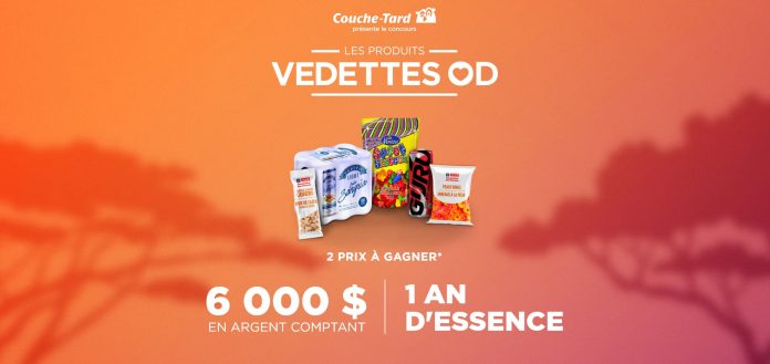 Concours Couche-Tard Les Produits Vedettes OD Concours Couche-Tard Les Produits Vedettes OD