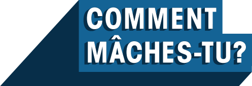 Concours Comment Mâches-Tu Concours Comment Mâches-Tu