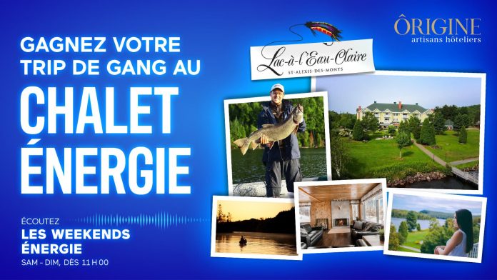 Concours Énergie 94.3 Trip De Gang Au Chalet ÉNERGIE Concours Énergie 94.3 Trip De Gang Au Chalet ÉNERGIE