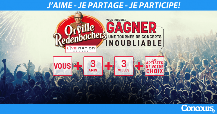 Concours Orville Tournée De Concerts (Orville.ca/TourneeConcerts) Concours Orville Tournée De Concerts (Orville.ca/TourneeConcerts)