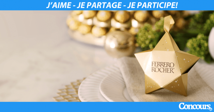 Concours Étoile De Noël FERRERO ROCHER Concours Étoile De Noël FERRERO ROCHER