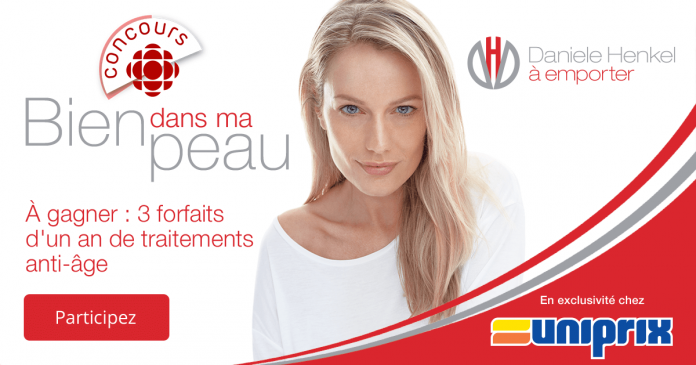 Concours Uniprix Bien Dans Sa Peau De Radio-Canada (ICI.Tou.tv/Uniprix) Concours Uniprix Bien Dans Sa Peau De Radio-Canada (ICI.Tou.tv/Uniprix)