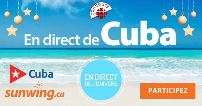 Concours Radio-Canada En Direct De Cuba (Radio-Canada.ca/ConcoursEnDirectDeCuba)
