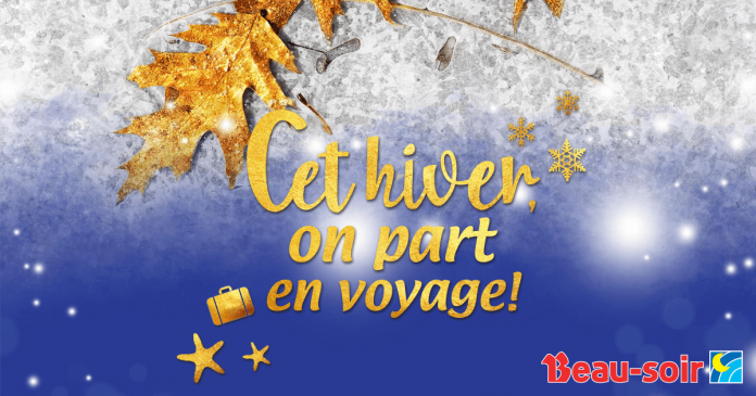 Concours Cet Hiver, On Part En Voyage (Beau-Soir.com/Concours) Concours Cet Hiver, On Part En Voyage (Beau-Soir.com/Concours)