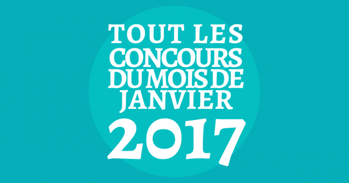 Tout Les Concours Du Mois De Janvier 2017