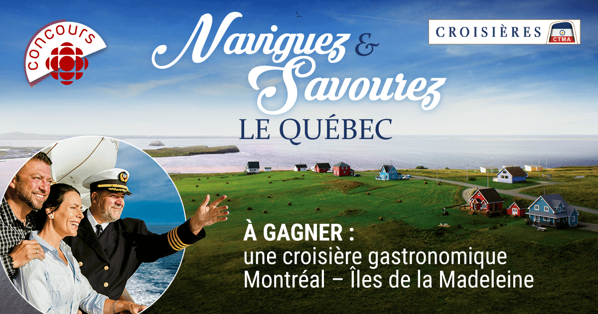 Concours Marina Orsini Naviguez Et Savourez Le Québec De Radio-Canada