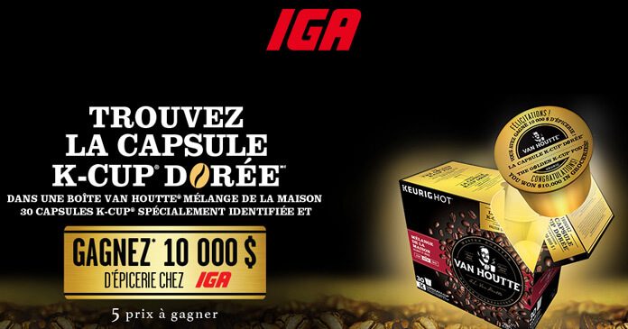 Concours IGA La Capsule K-Cup Dorée Concours IGA La Capsule K-Cup Dorée