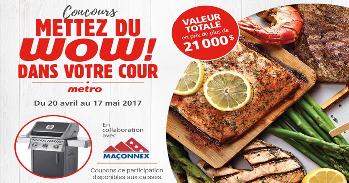 Concours Métro Mettez Du WOW Dans Votre Cour Concours Métro Mettez Du WOW Dans Votre Cour