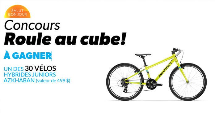 Concours TVA Salut Bonjour Roule Au Cube Concours TVA Salut Bonjour Roule Au Cube