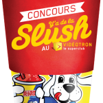 Slush Puppy Videotron Superclub