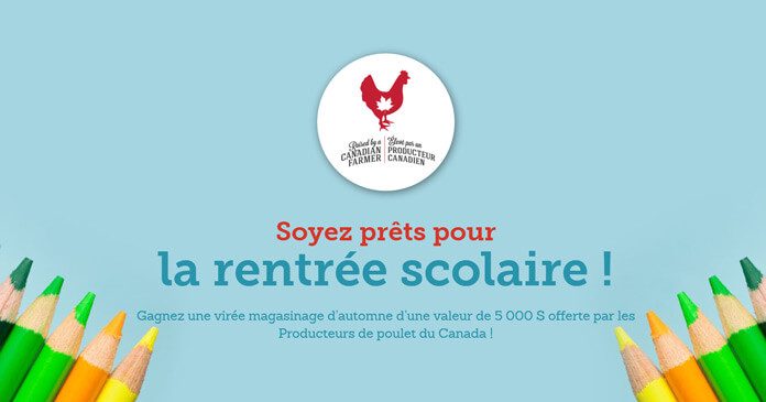 Concours De La Rentrée des Producteurs de poulet du Canada Concours De La Rentrée des Producteurs de poulet du Canada