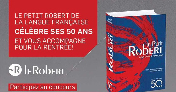 Concours Le Petit Robert De La Langue Française Concours Le Petit Robert De La Langue Française