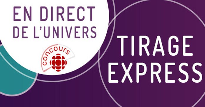 Concours En Direct De Univers Tirage Express Concours En Direct De Univers Tirage Express