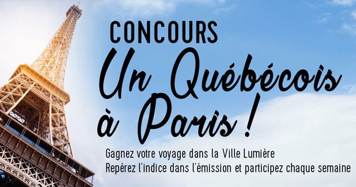 Concours Évasion Un Québécois À Paris Concours Évasion Un Québécois À Paris