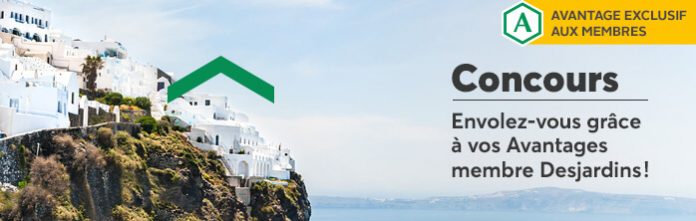 Concours Envolez-Vous Grâce À Vos Avantages Membre Desjardins Concours Envolez-Vous Grâce À Vos Avantages Membre Desjardins