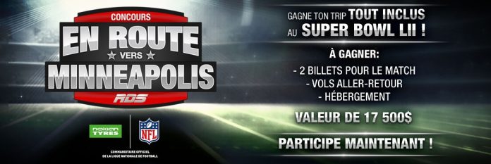 Concours En Route Vers Le Super Bowl LII de RDS Concours En Route Vers Le Super Bowl LII de RDS