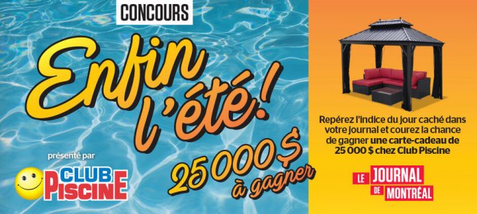 Concours Journal de Montréal Enfin l'Été Concours Journal de Montréal Enfin l'Été