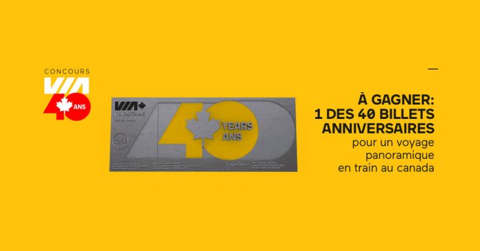 Concours VIA Rail 40e Anniversaire Concours VIA Rail 40e Anniversaire
