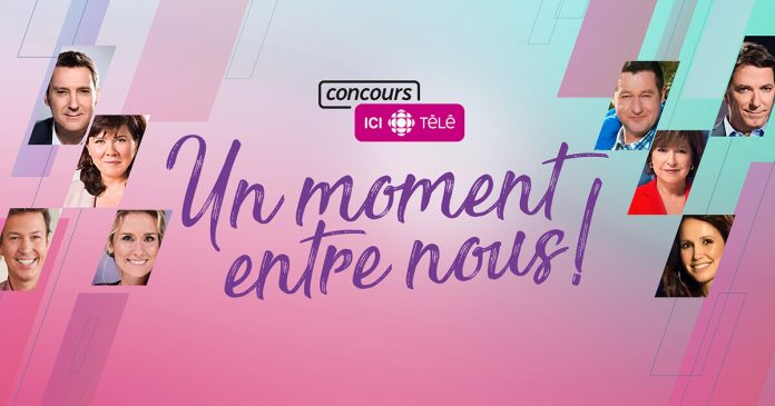 Concours Radio-Canada Un Moment Entre Nous
