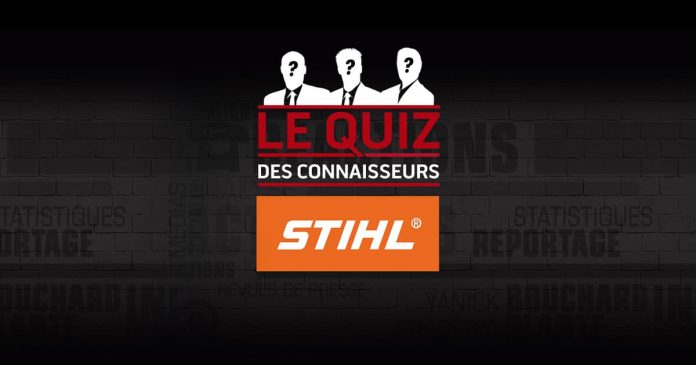 Concours RDS Le Quiz des Connaisseurs STIHL Concours RDS Le Quiz des Connaisseurs STIHL