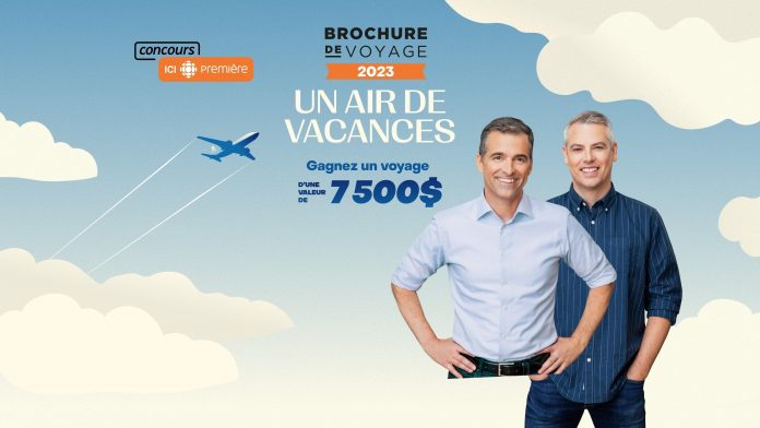 Concours Brochure De Voyage Radio Canada Première Heure 2023 Concours Brochure De Voyage Radio Canada Première Heure 2023