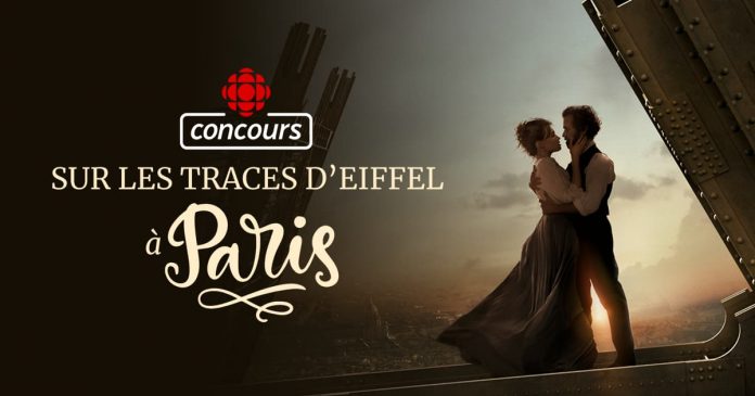 Concours Radio Canada Bonsoir Bonsoir Sur Les Traces d'Eiffel à Paris Concours Radio Canada Bonsoir Bonsoir Sur Les Traces d'Eiffel à Paris