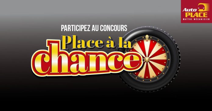 Concours AutoPLACE Place À La Chance 2022 Concours AutoPLACE Place À La Chance 2022