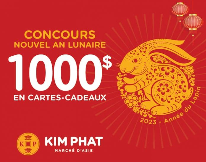 Concours Publisac Kim Phat Nouvel An Lunaire 2023 Concours Publisac Kim Phat Nouvel An Lunaire 2023